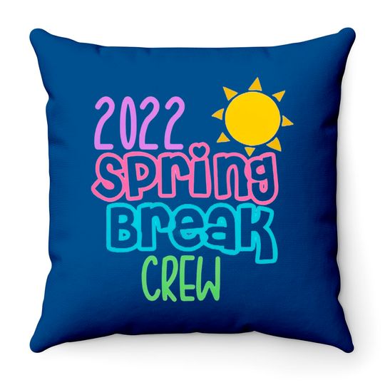 Discover 2022 Spring Break Crew Throw Pillows