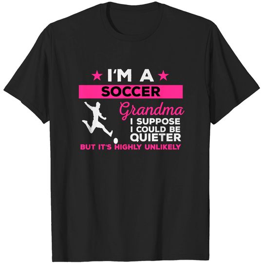 Discover Soccer Grandma - Soccer Grandma - T-Shirt