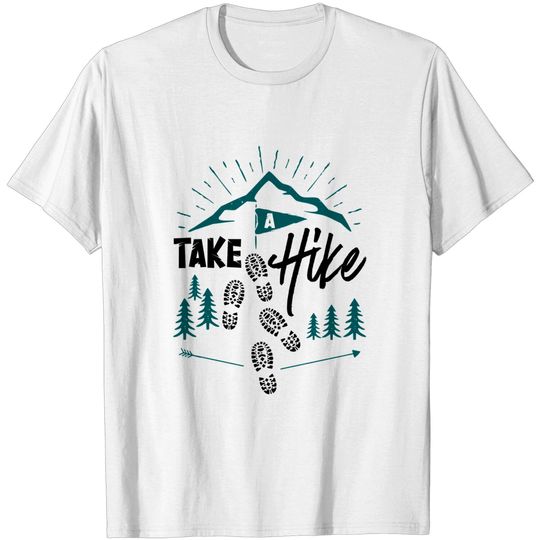 Discover Take A Hike Camping T-Shirt
