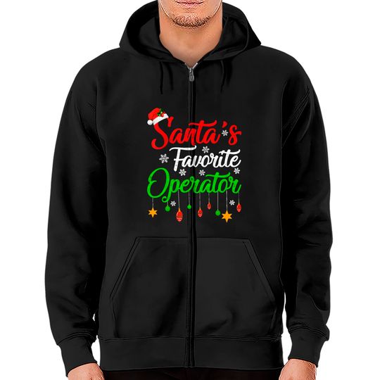 Discover Xmas Santa's Favorite Operator Christmas Zip Hoodies