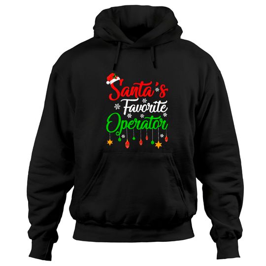 Discover Xmas Santa's Favorite Operator Christmas Hoodies