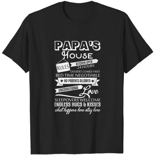 Discover Papa's House Rules I Love My Papa T Shirt