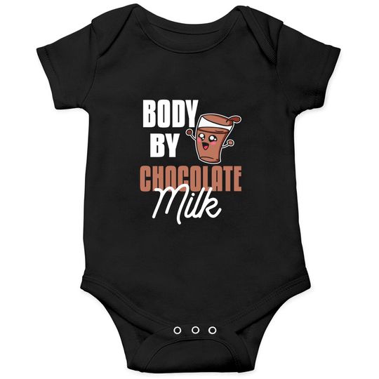Discover Body By Chocolate Milk Cocoa Choco Milk Lover Onesies