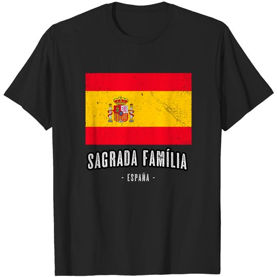 Discover Sagrada Famlia Spain ES Flag T Shirt