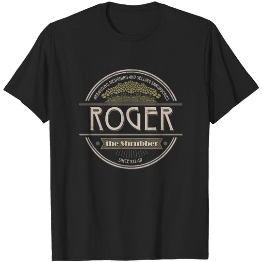 Discover Roger the Shrubber - Monty Python And The Holy Grail - T-Shirt