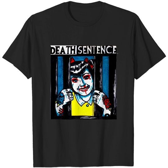 Discover Death Sentence - One Liner - T-Shirt