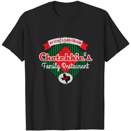 Discover Chotchkies Family Restaurant from Office Space - Office Space - T-Shirt