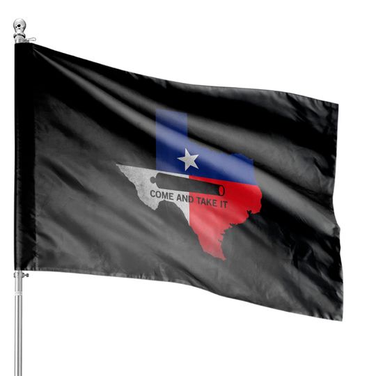 Discover Come And Take it Canon Texas State Flag 1836 Gift House Flags