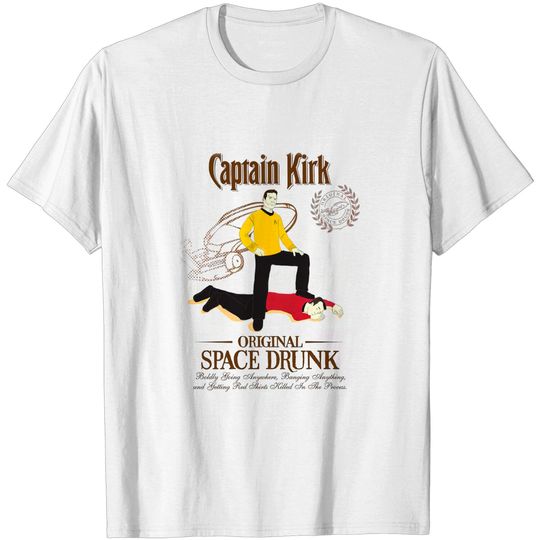Discover Original Space Drunk - Captain Kirk - T-Shirt