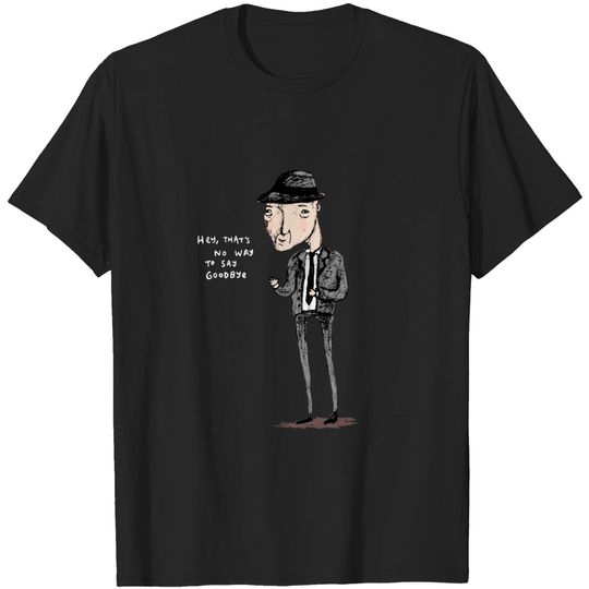 Discover Leonard Cohen - Quote - T-Shirt