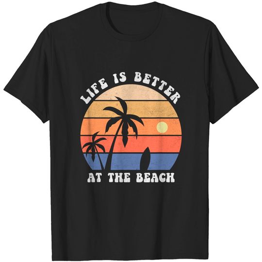 Discover Life Is Better At The Beach Vintage T-Shirt Palm Tree Surfboard Surfing