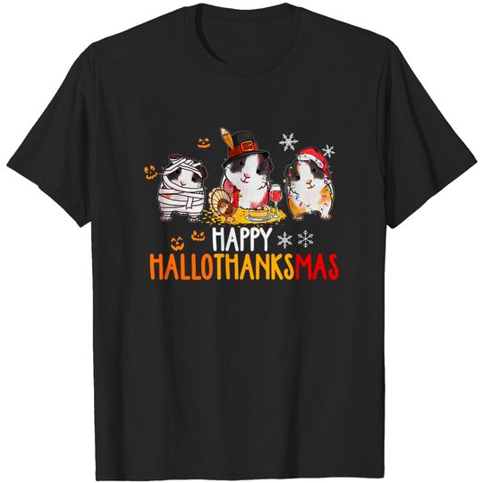 Discover Guinea Pig Halloween And Christmas Happy Hallothanksmas T-Shirt