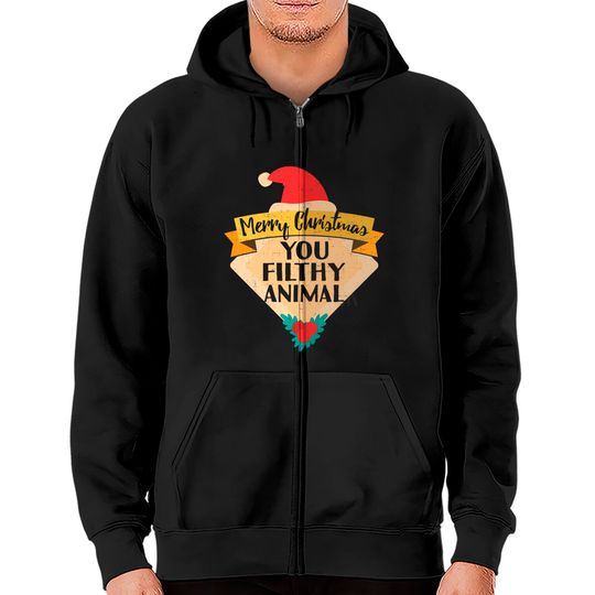 Discover Merry Christmas You Filthy Animal Zip Hoodies