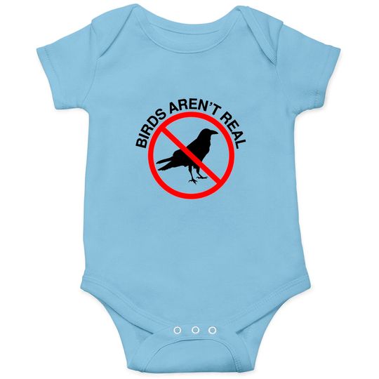 Discover Birds Aren't Real Prohibited Sign Onesies