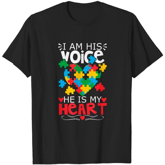 Discover Autism Puzzle Piece Heart I Am His Voice Women's Autism Mom T-Shirt