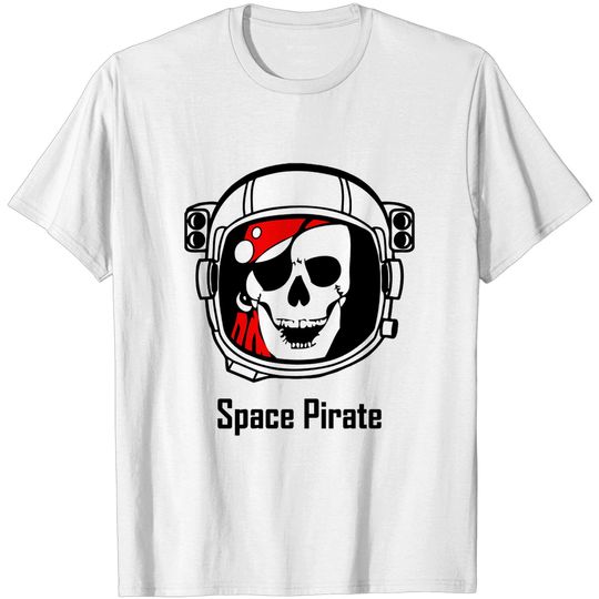 Discover Space Pirate - Space Pirates - T-Shirt