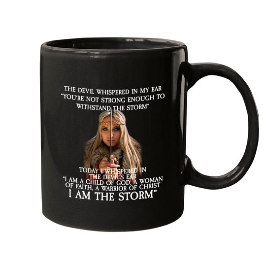 Discover The Devil Whispered in My Ear Bible Verse - I Am The Storm - Mugs