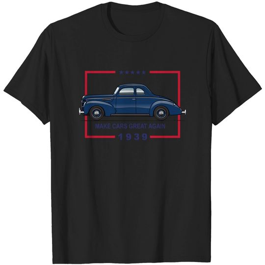 Discover Great Again-Jefferson Blue - 1939 Coupe - T-Shirt