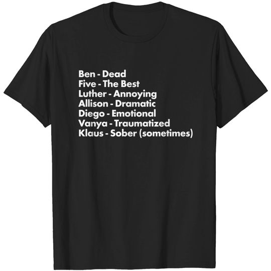 Discover Umbrella Academy Characters Funny Descriptors - White - Umbrella Academy - T-Shirt