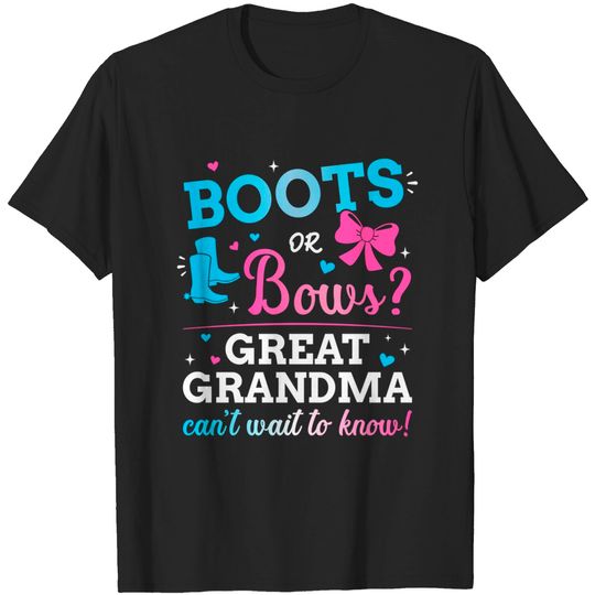 Discover Gender reveal boots or bows great grandma baby party T-Shirt
