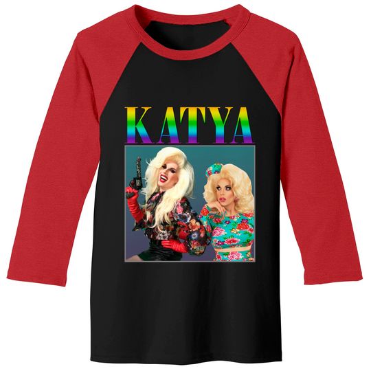 Discover Katya Baseball Tees Katya Zamolodchikova Baseball Tees