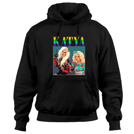 Discover Katya Hoodies Katya Zamolodchikova Hoodies