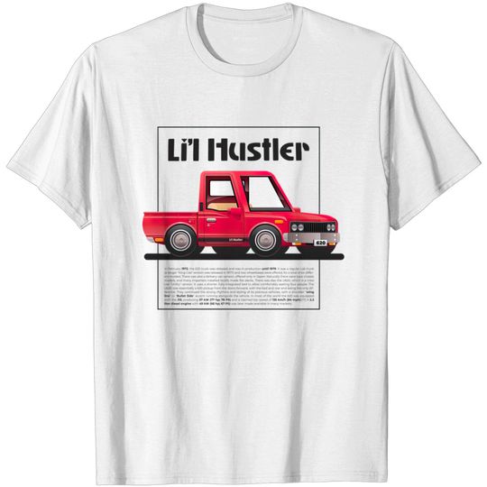 Discover Li'l Hustler Mini Pickup Truck Lil Hustler - Truck - T-Shirt