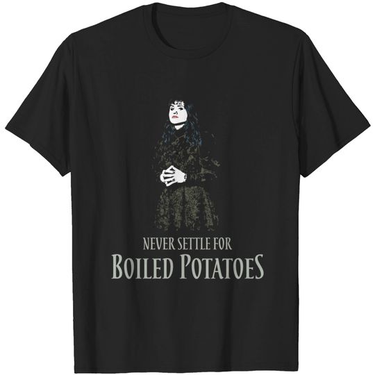 Discover Nadja - Boiled Potatoes - What We Do In The Shadows - T-Shirt