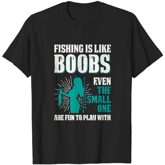 Discover Fishing Small Ones Are Fun Casual T-Shirt