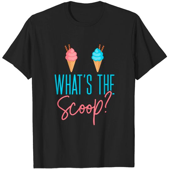 Discover Ice Cream gender reveal - What the Scoop? T-Shirt