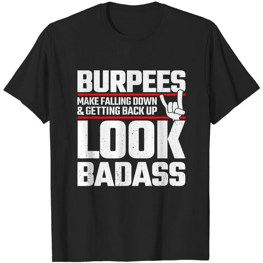 Discover Burpees Meme - Fitness Quote - Exercise Joke - Funny Workout T-Shirt