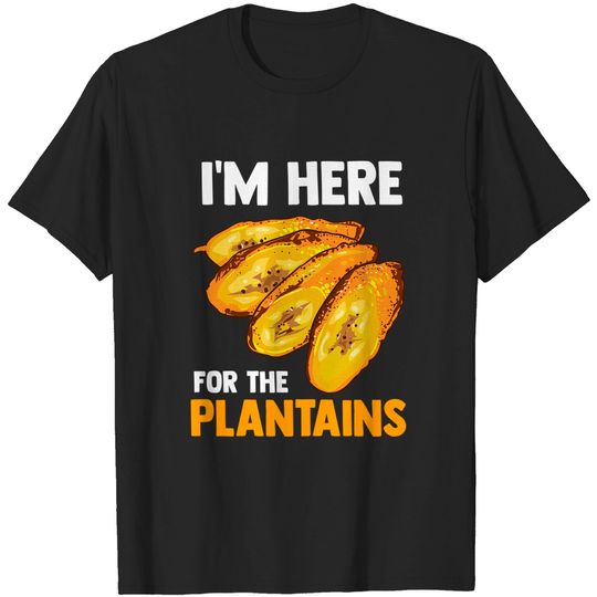 Discover Fried Plantains Cooked Banana Fruit T Shirt