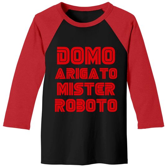 Discover domo arigato mr roboto - Mr Robot - Baseball Tees