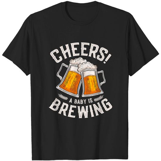 Discover Cheers a baby is brewing Brewing Beer brewer Funny Baby T-Shirt