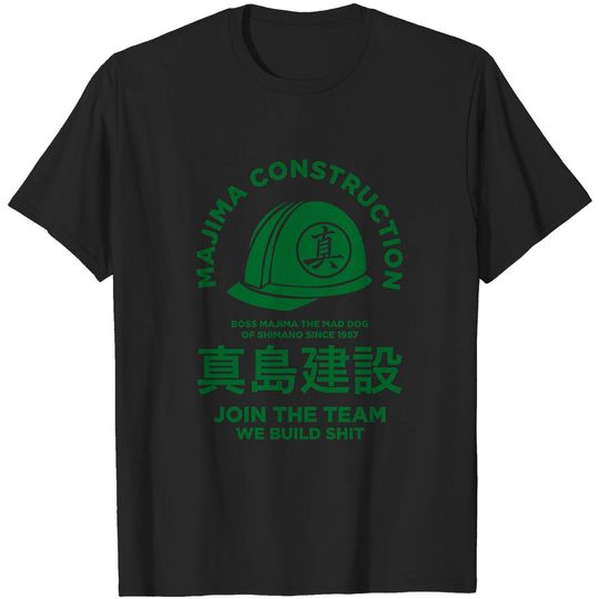 Discover MAJIMA CONSTRUCTION - Goro Majima - T-Shirt