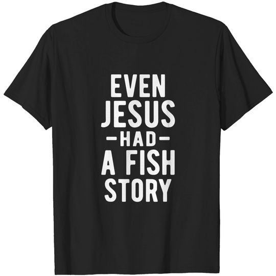 Discover Instant Message Even Jesus Had A Fish Story - Men's Short Sleeve Graphic T-Shirt