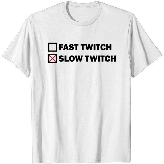 Discover Slow Twitch - Endurance Sport - T-Shirt