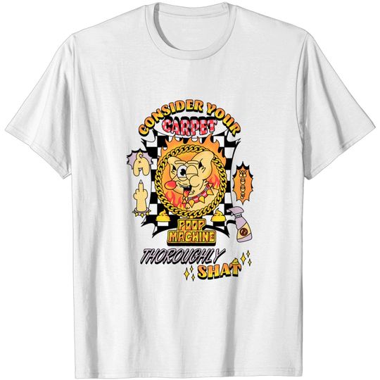 Discover Dog Poop Machine! - Poop Machine - T-Shirt