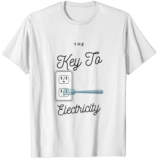 Discover The key to electricity - Electricity - T-Shirt