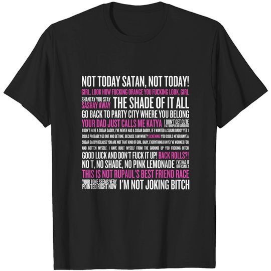 Discover Rupaul's Drag Race Quotes (white text) - Rupauls Drag Race - T-Shirt