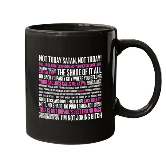 Discover Rupaul's Drag Race Quotes (white text) - Rupauls Drag Race - Mugs