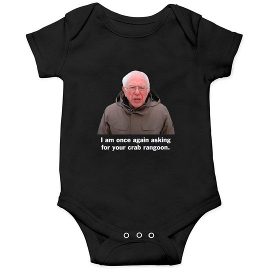 Discover Bernie Sanders, Crab Rangoon, Financial Support Meme Mashup Onesies