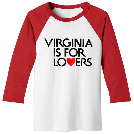 Discover virginia is for lovers - Virginia Is For Lovers - Baseball Tees
