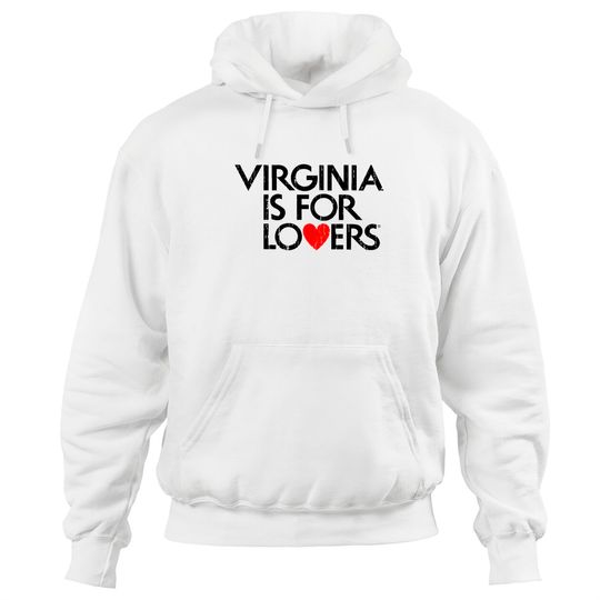 Discover virginia is for lovers - Virginia Is For Lovers - Hoodies