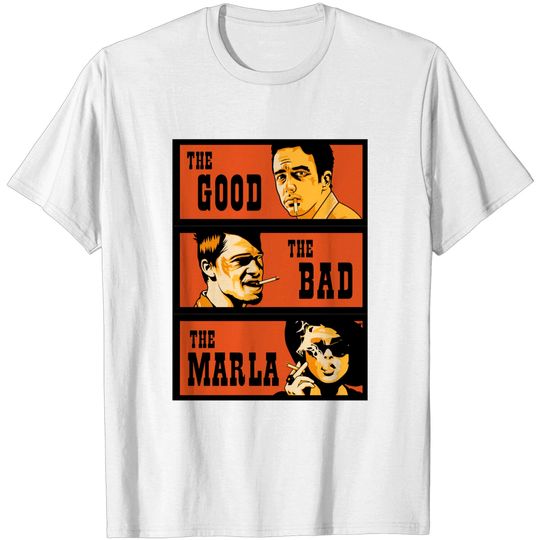 Discover The Good, The Bad and The Marla - Fight Club - T-Shirt