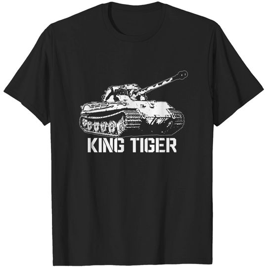 Discover King Tiger Tank - King Tiger Tank - T-Shirt