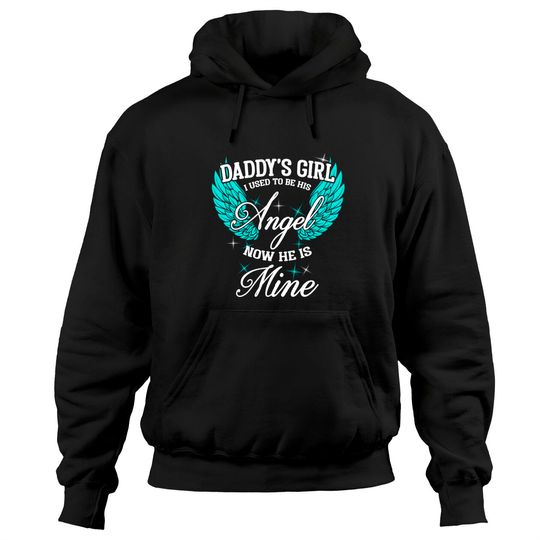 Discover My Dad is my Guardian Angel, Daddy's Girl Daughter Pullover Hoodie
