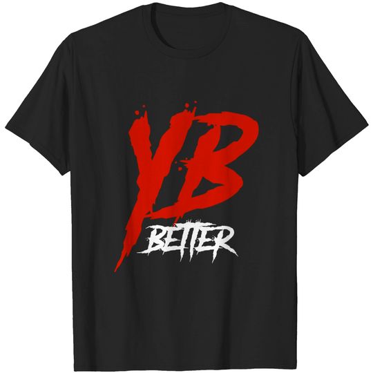 Discover YB Better Pullover T-Shirts