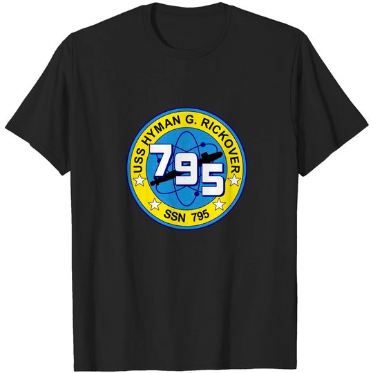 Discover USS Rickover SSN 795 - Uss Hyman G Rickover - T-Shirt