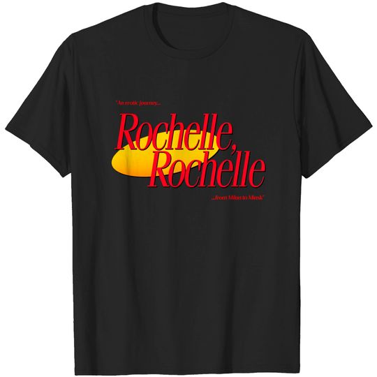 Discover Rochelle - Seinfeld - T-Shirt